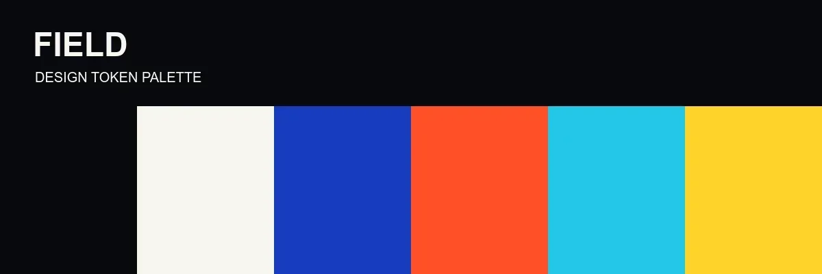 FIELD palette of black, warm white, cobalt, orange, cyan, and yellow